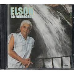 CD Elson do Forrogode Não Vivo Sem Você - Original Semi Novo Nacional Pagode Samba