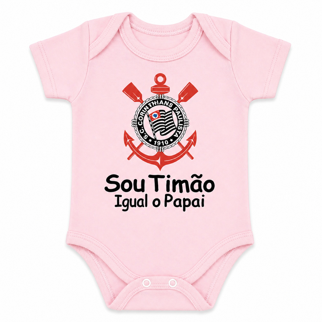Body Bebê Corinthians Sou Timão Igual o Papai Futebol Infantil 100% Poliéster