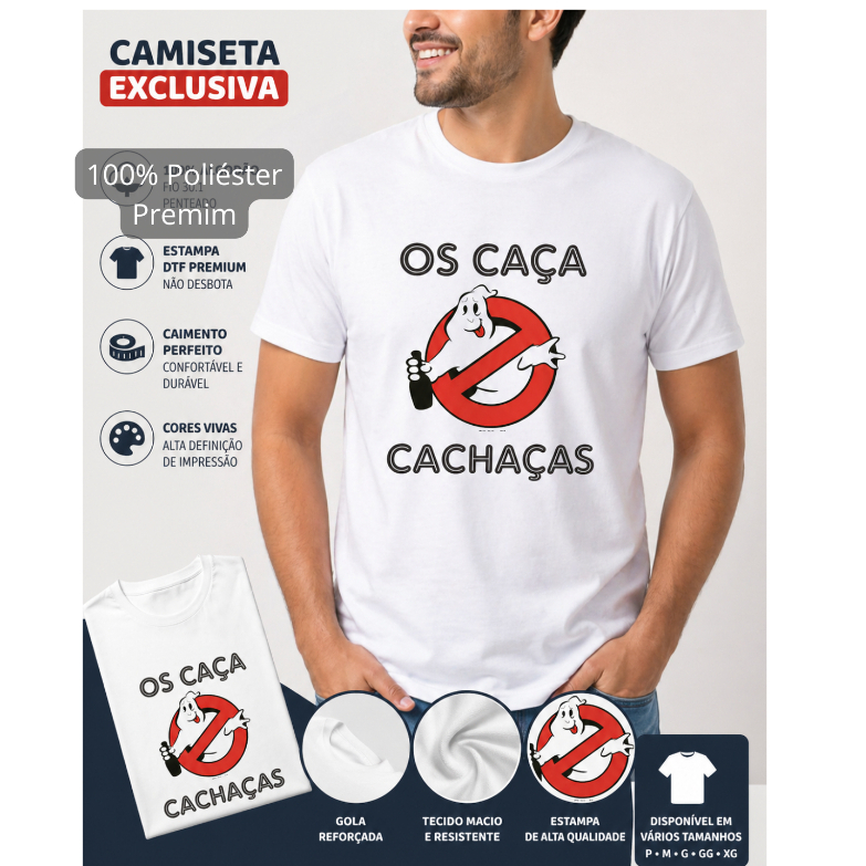 Camiseta Os Caça Cachaça Engraçada Carnaval Bloco Unissex 100% Poliéster Premium