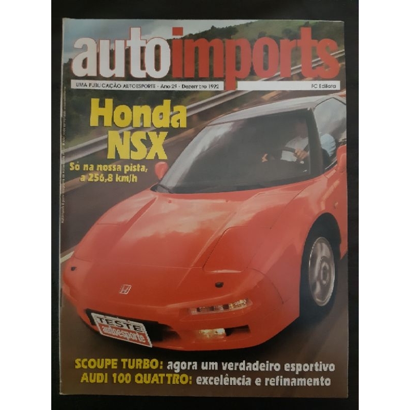 Revista Auto Imports DEZEMBRO de 1992 Edição n° 331 – Honda NSX, Audi 100 Quattro