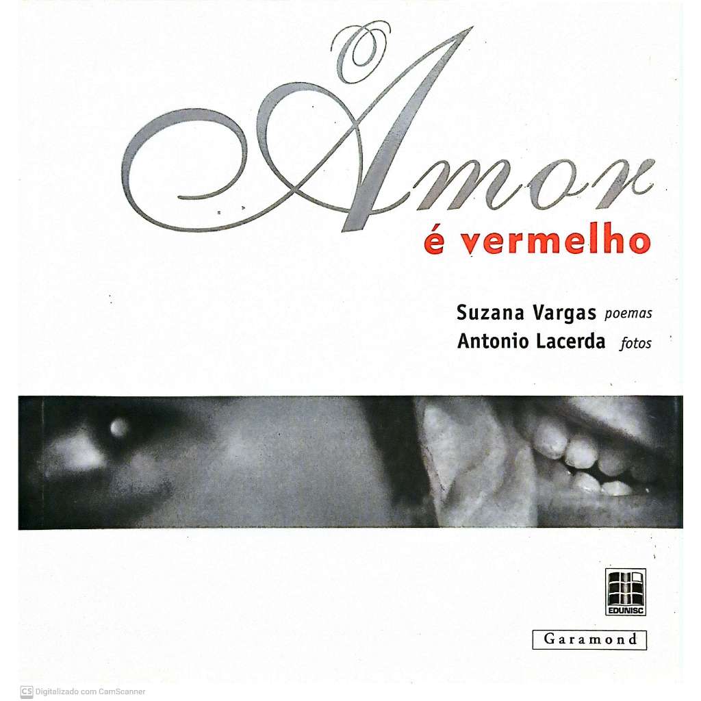 O Amor é Vermelho - Suzana Vargas e Antonio Lacerda
