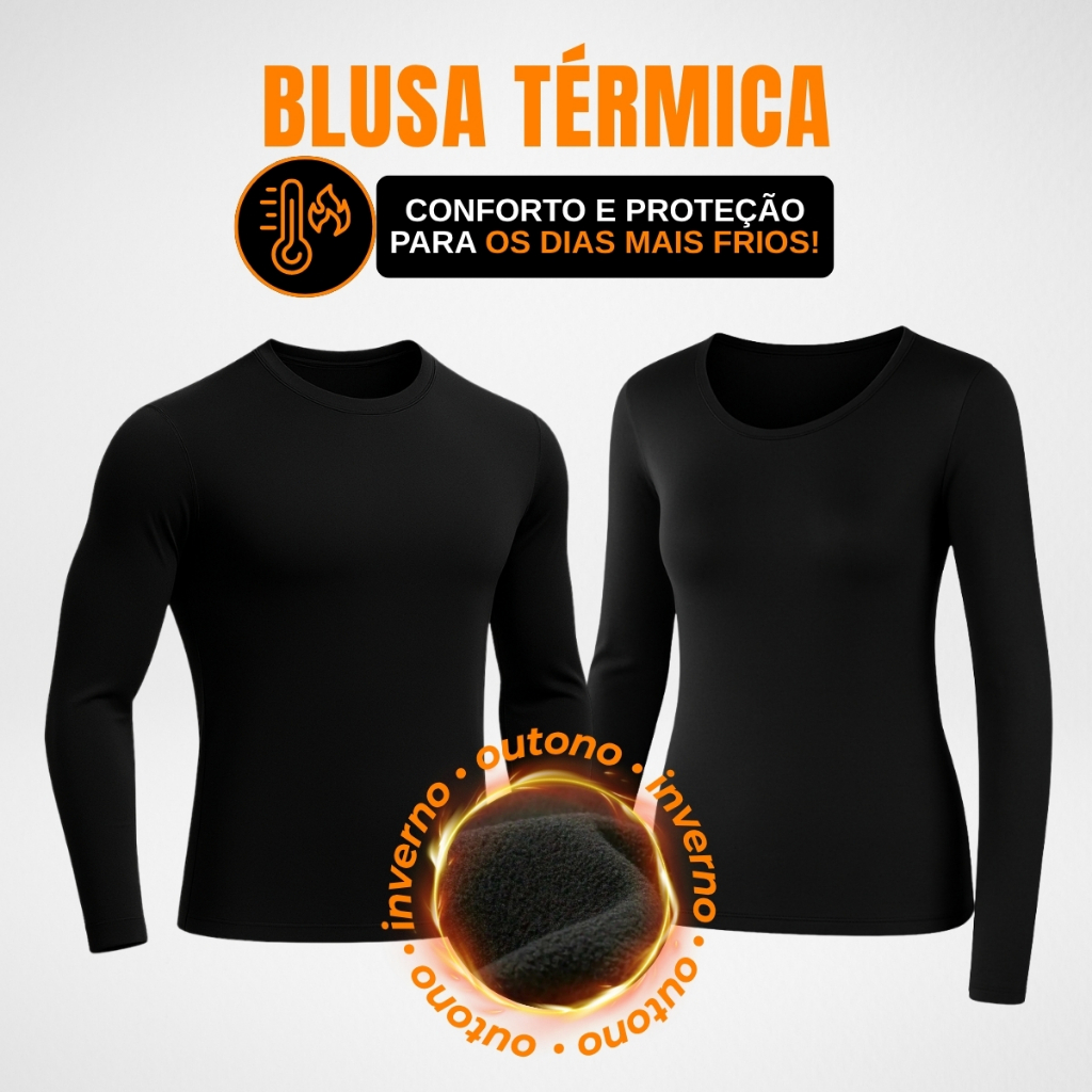 Blusa Térmica Para Frio Intenso Segunda Pele Inverno Feminino E Masculino