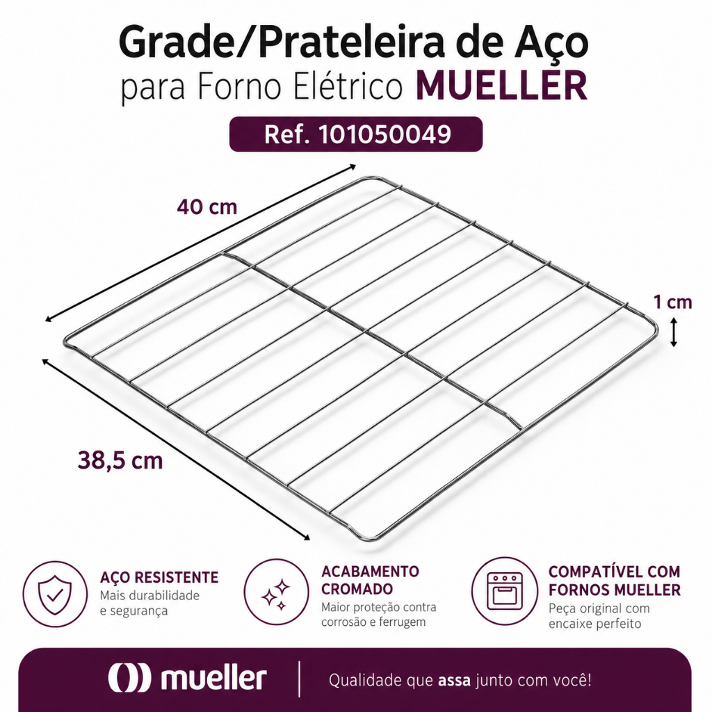 Grade/Prateleira de Aço para Forno Elétrico MUELLER– Ref. 101050049