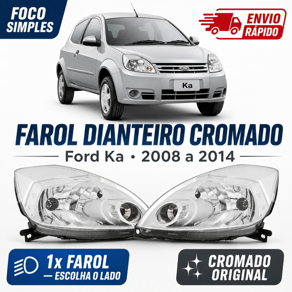 Farol Ford Ka 2008 2009 2010 2011 2012 2013 2014 Cromado Foco Simples Original Alta Qualidade