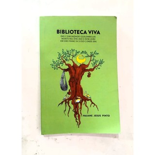 Livro Biblioteca Viva - Naiane Jesus Pinto