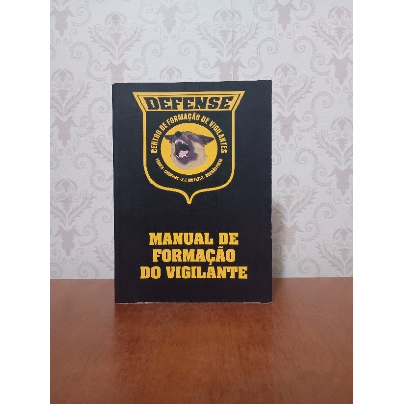 Livro Manual De Formação Do Vigilante - Defense