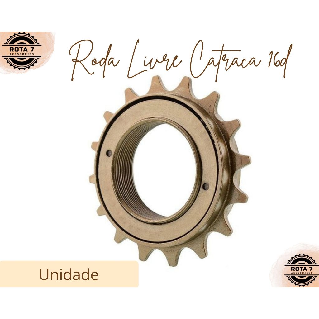 Roda Livre 16 Dentes Catraca Pinhão 1 Velocidade Esferada - Bicicleta Bike MTB
