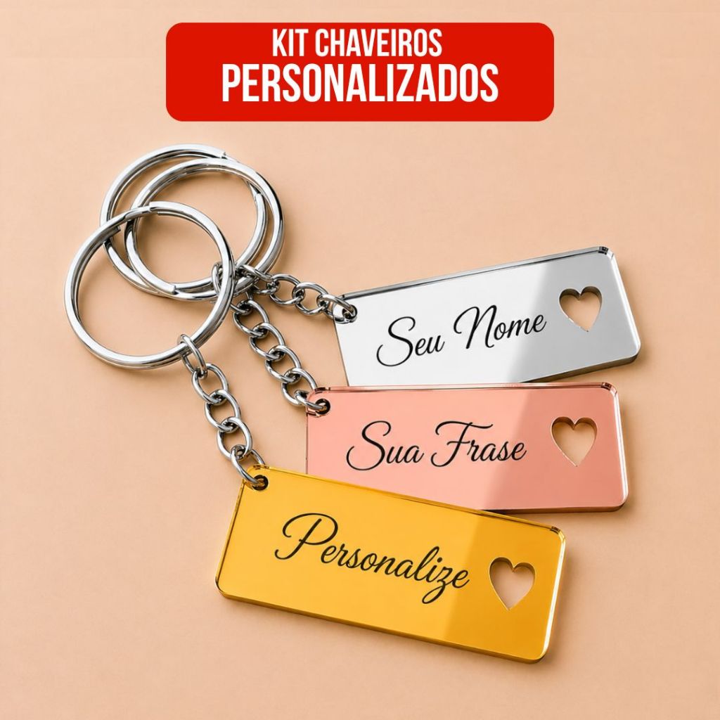 Kit Chaveiros PERSONALIZADO em Acrílico Espelhado Prata, Rose e Dourado para Brinde e Lembrancinhas