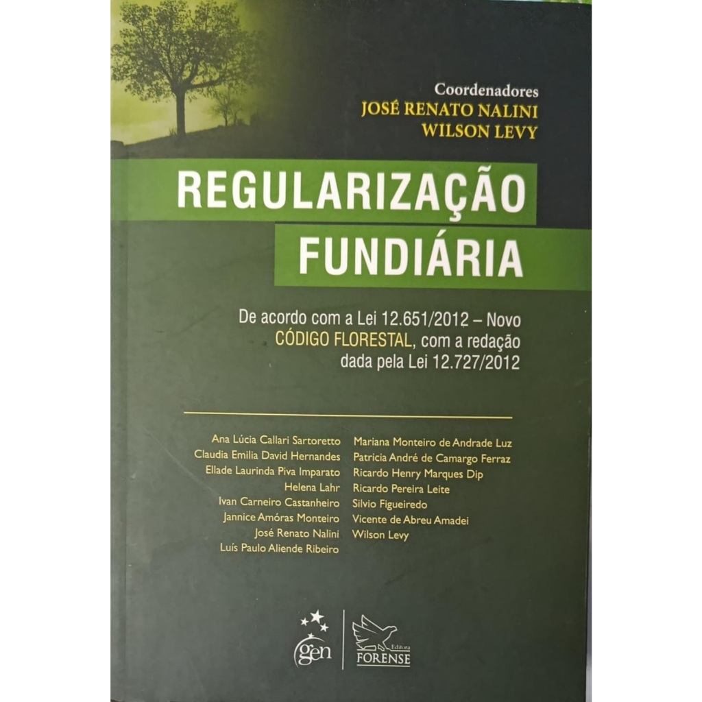 Livro Regularização Fundiária 2013 José Renato e Wilson Levy Editora Forense DI0095