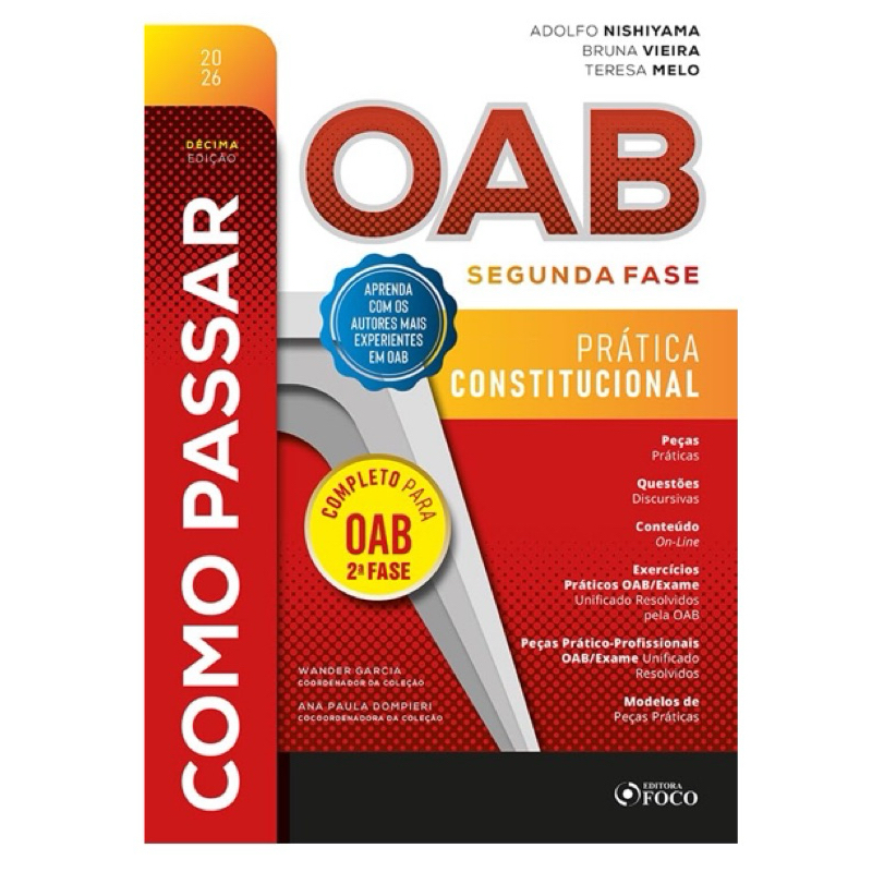 COMO PASSAR NA OAB - 2 FASE - PRATICA CONSTITUCIONAL - FOCO - lançamento 22/06/2026