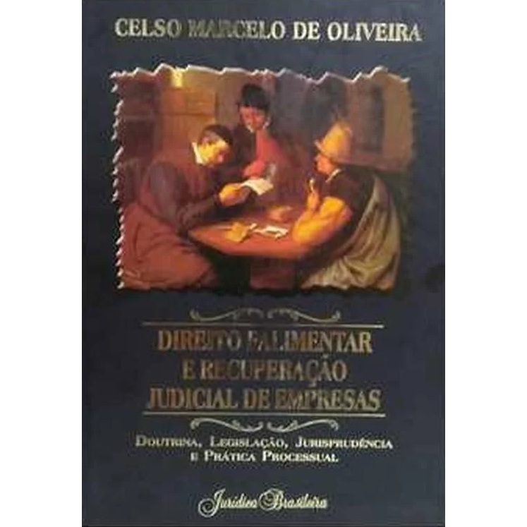 Livro Direito Falimentar e Recuperação Judicial de Empresas 2005 Celsp Marcelo DI0122