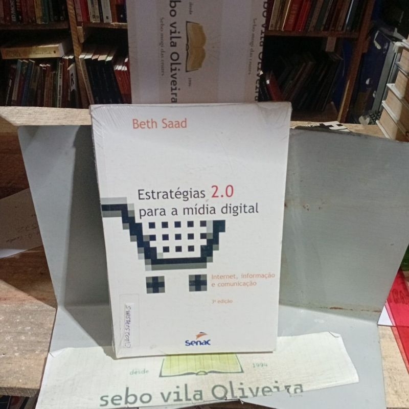 Estratégias 2.0 Para mídia Digital - Internet,  informática e Comunicação - Beth Saad