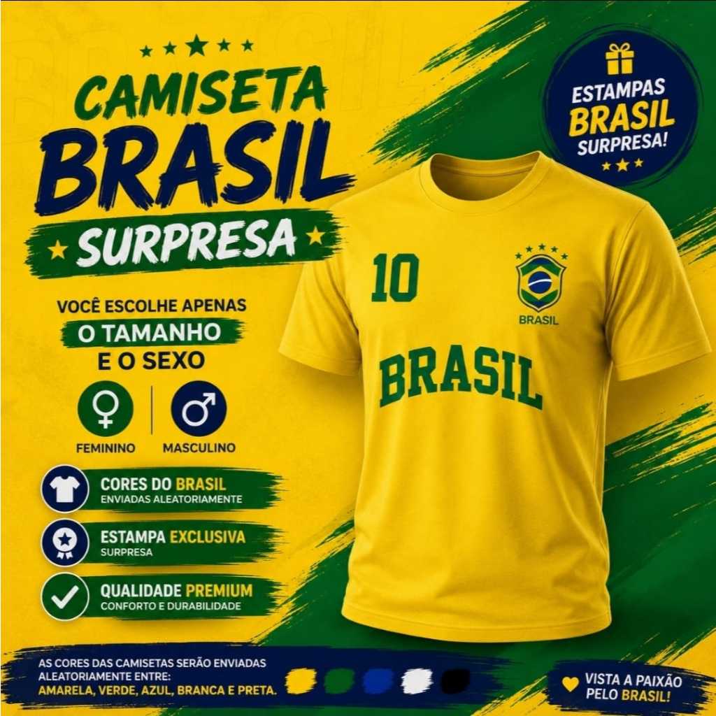 CAMISETA ESTAMPA BRASIL SURPRESA OFERTA ESCOLHE TAMANHO E SEXO AMASCULINO OU FEMININO
