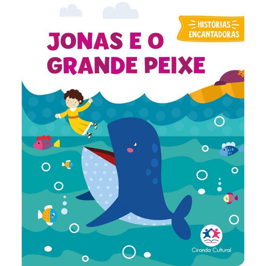 Jonas e o Grande Peixe - Histórias Encantadoras