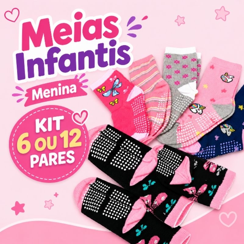 Kit 6 e 12 Pares Meia Infantil Antiderrapante Feminina Menina Criança 0 a 10 anos