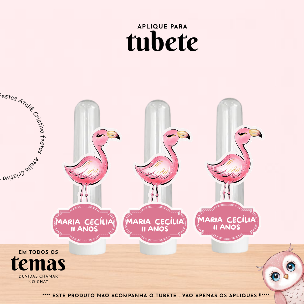 Aplique para Tubete Personalizado com nome Flamingo Lembrancinha Festa Infantil Aniversário Mimo TODOS OS TEMAS