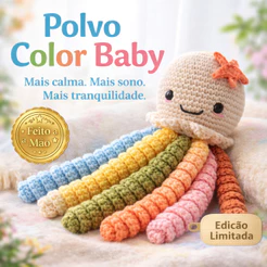 Polvo Color Baby em Crochê Artesanal | Polvinho Calmante para Bebê | Antialérgico e Seguro