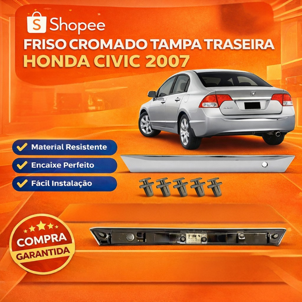 Friso Cromado da Tampa Traseira do New Civic 2007 2008 2009 2010 2011 Novo