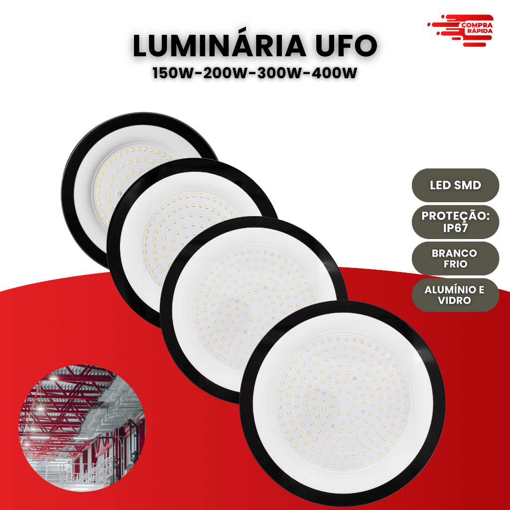 Luminária Led Ufo HighBay Ip67 Galpão Bivolt Branco Frio 150W/200W/300W/400w