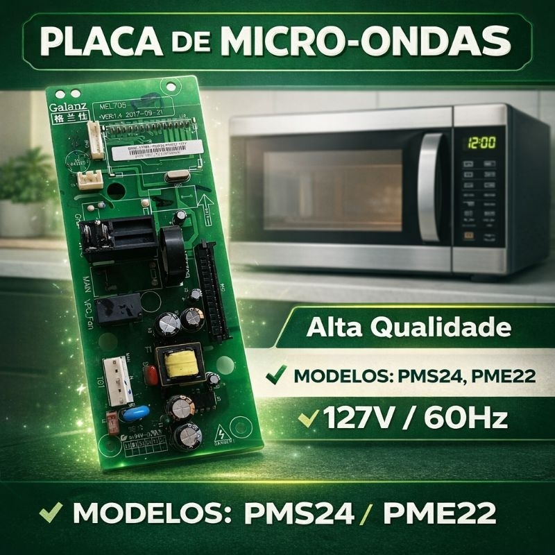 Placa para Micro-ondas - Modelos: PMS24/PME22 (com Transformador Chopper) - Bivolt