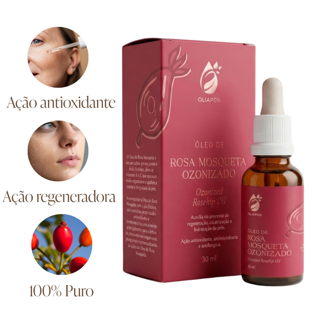 Óleo de Rosa Mosqueta Ozonizado Skin Care Pele Madura Natural Puro Oliapon