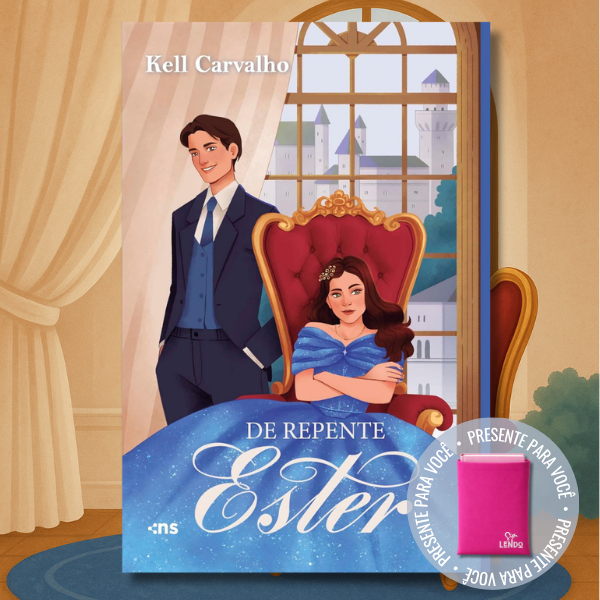 De Repente Ester - Kell Carvalho Livro Romance Cristão