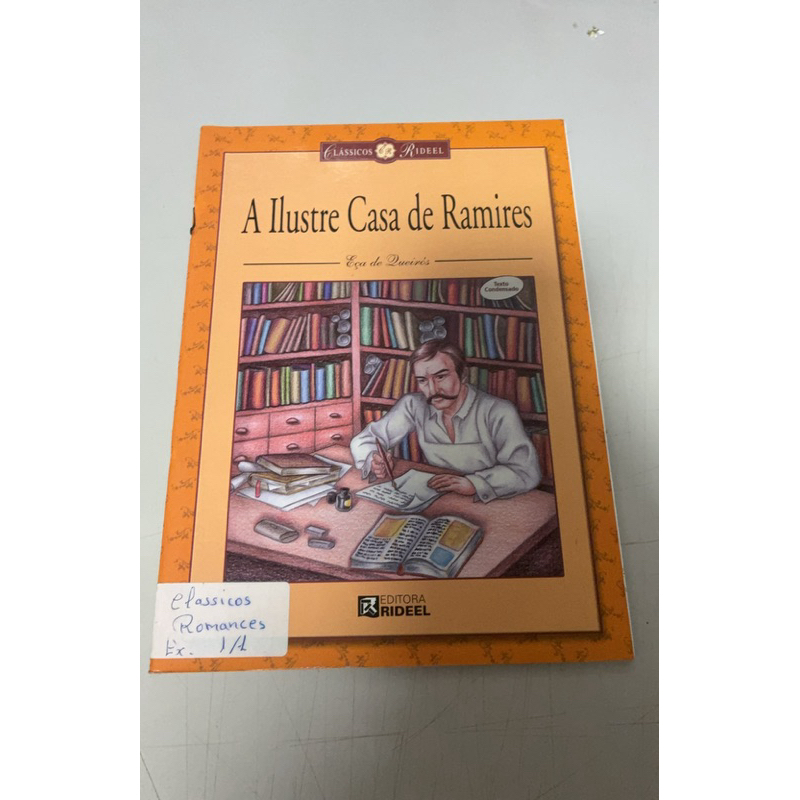 Livro : A ilustre casa de Ramires - Eça de Queirós