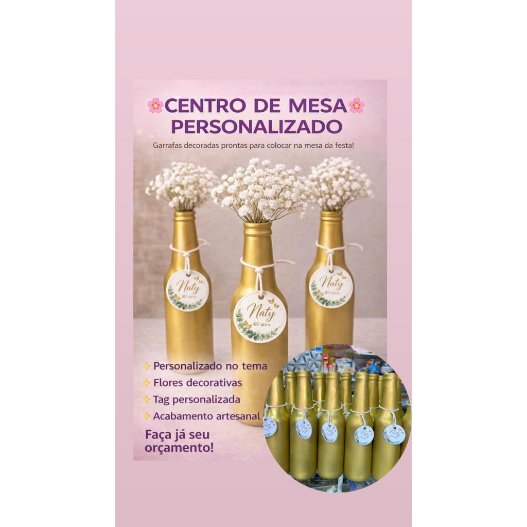 Centro de Mesa Personalizado Garrafa Decorada com Tag e Flores – Lembrancinha Festa
