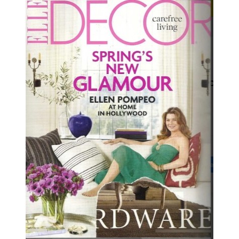 REVISTA ELLE DECOR DE MAIO DE 2010, COM ELLEN POMPEO NA CAPA.