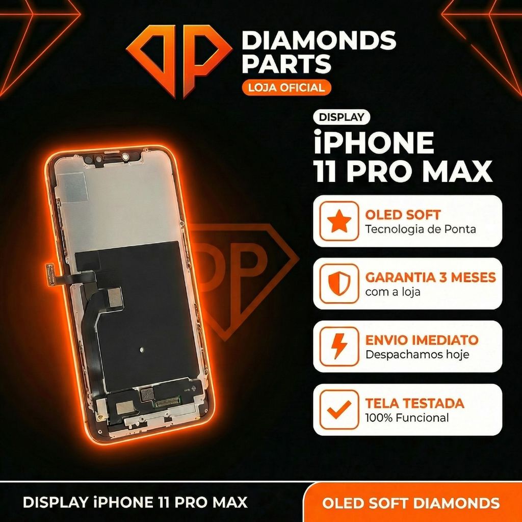 TELA DISPLAY FRONTAL IPHONE 11 PRO MAX OLED SOFT ORIGINAL DIAMONDS