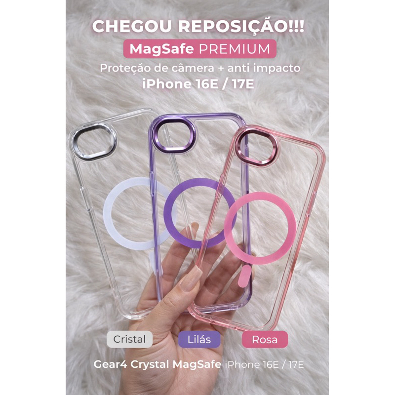 Capa Gear 4 crystal compativel com IPhone 16E/17E com magsafe  proteção perfeita demorar mais pra amarelar.