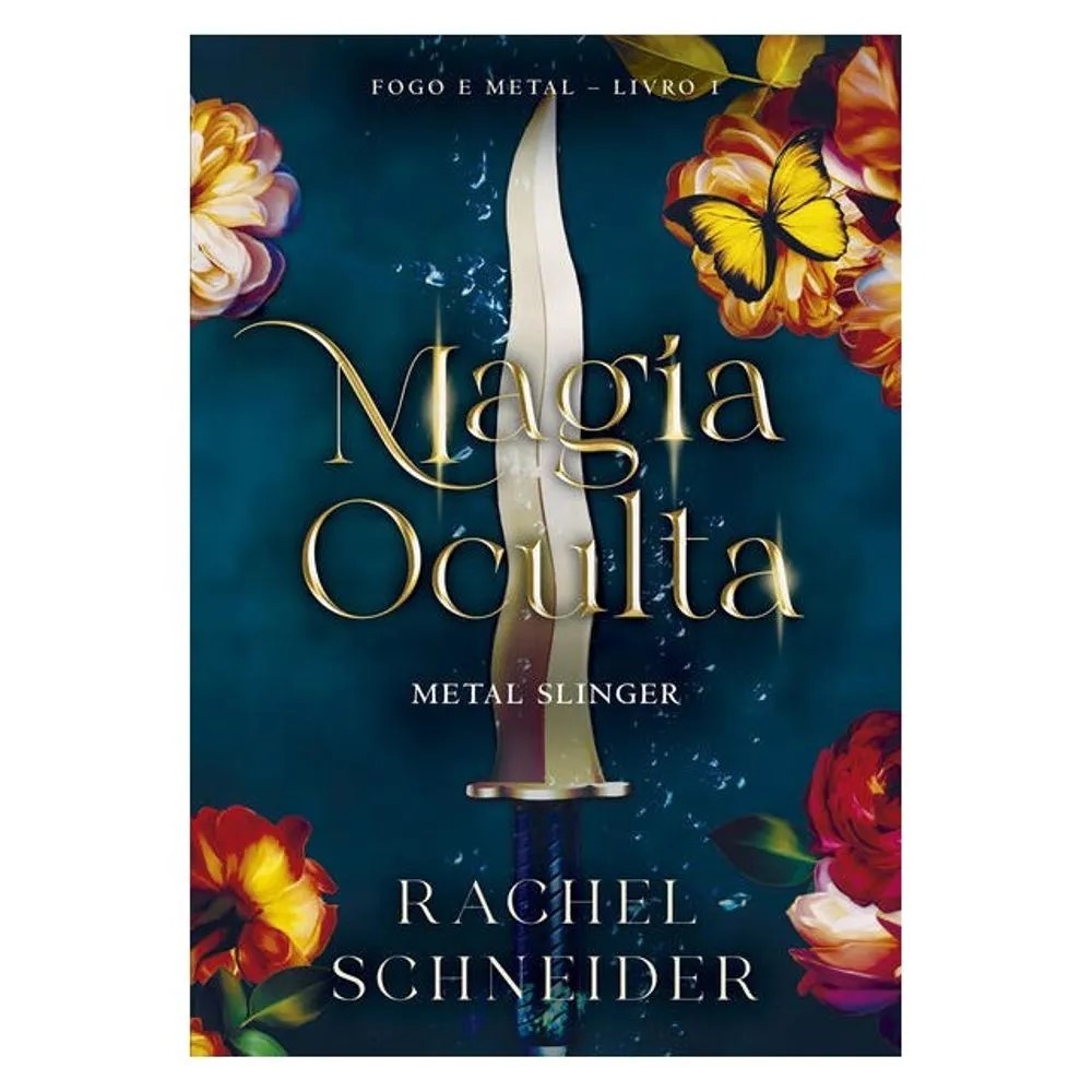 LIVRO MAGIA OCULTA – METAL SLINGER (FOGO E METAL - LIVRO 1)
