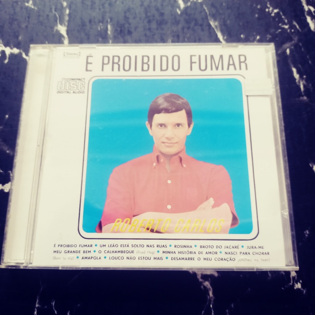 ROBERTO CARLOS ( É PROIBIDO FUMAR ) .