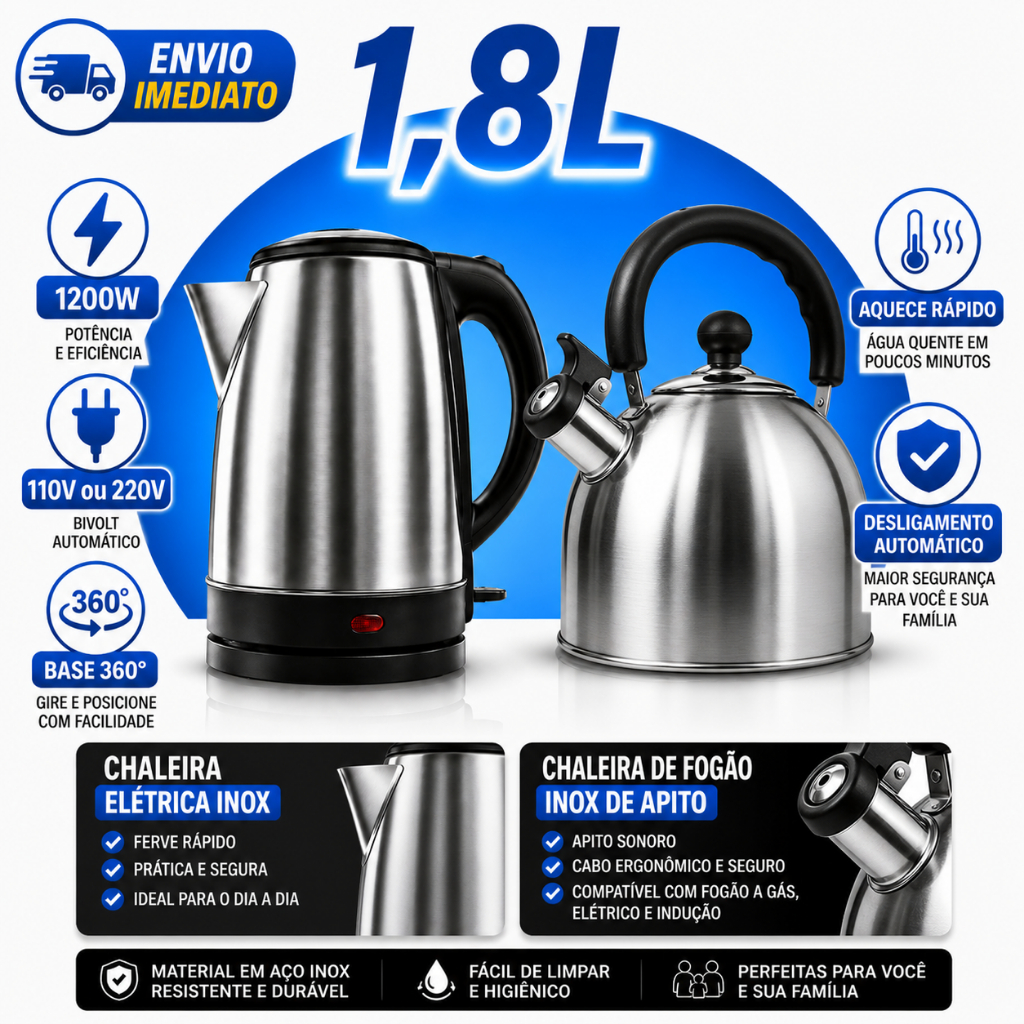 Chaleira Elétrica Inox 1.8L, Jarra ou Chaleira de Fogão com Apito – Desligamento Automático, Aquecimento Rápido