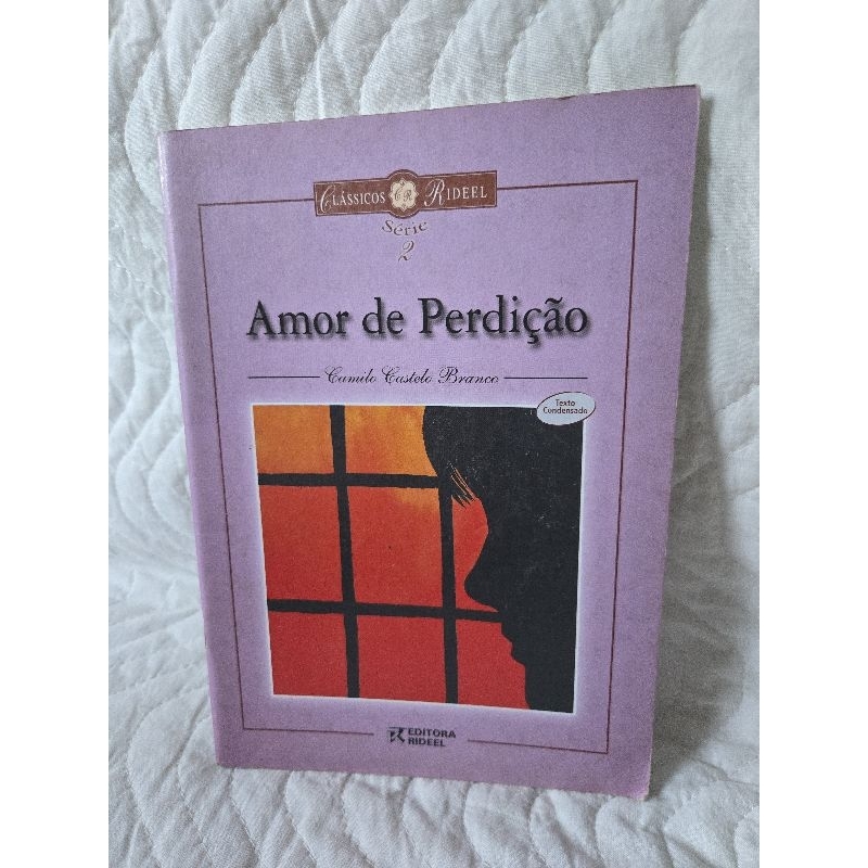 "Amor de Perdição", a obra-prima do escritor português Camilo Castelo Branco
