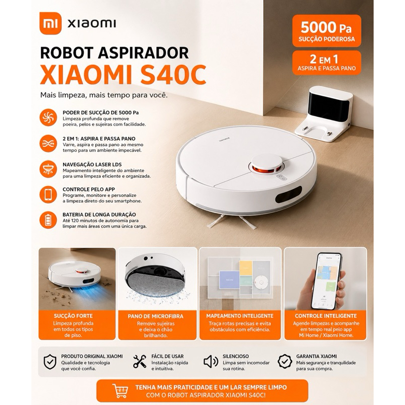 Aspirador Robô Xiaomi S40C – Inteligência e praticidade na sua limpeza