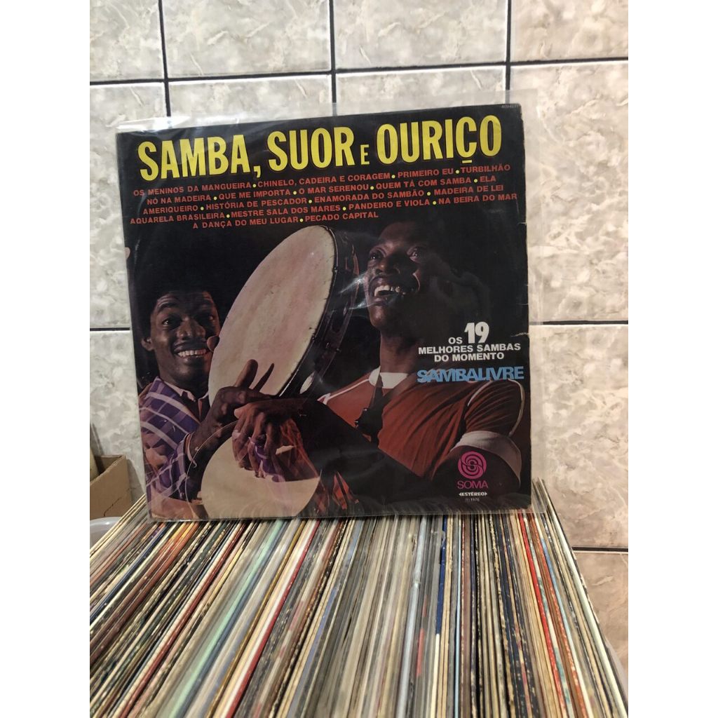 Vinil Samba Suor e Ouriço – Os 19 Melhores Sambas do Momento – 1976 – LP
