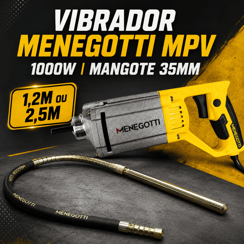Vibrador de Concreto com Mangote Menegotti MPV 1000W Mangote 35mm 1,2m ou 2,5m Coluna Laje 127V 220V