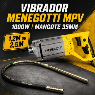 Vibrador de Concreto com Mangote Menegotti MPV 1000W Mangote 35mm 1,2m ou 2,5m Coluna Laje 127V 220V