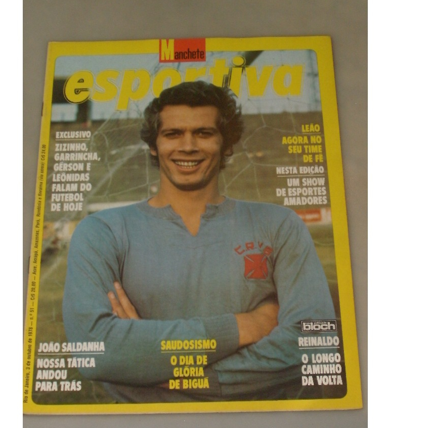 Revista Manchete esportiva  Nº51 De 1978 Zizinho , Garrincha , Gerson e Leônidas.