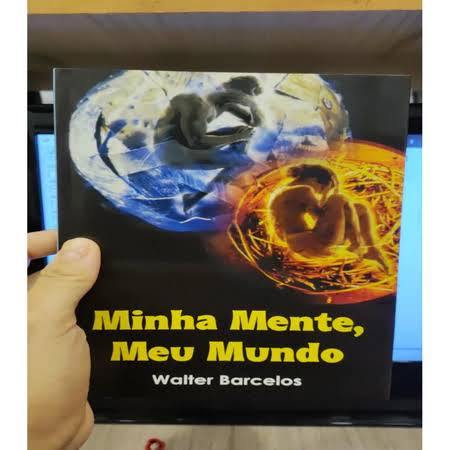 Minha mente, meu mundo autor Walter Barcelos  Edição: 3