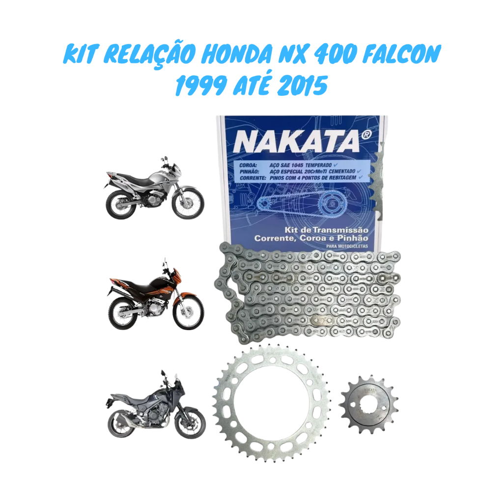 Imagem Kit Relação Transmissão Honda Nx 400 Falcon 1999 até 2015 Original Nakata