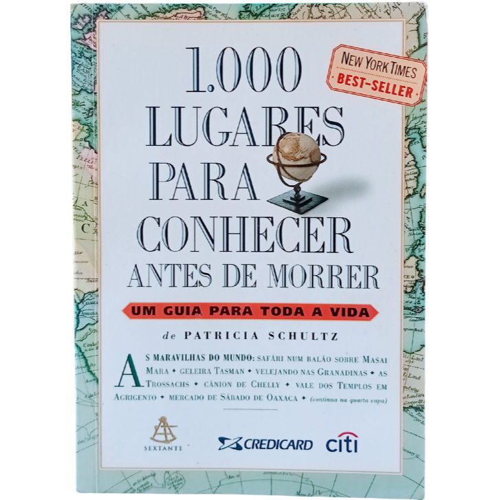Livro 1000 lugares para conhecer antes de morrer	Patricia Schultz