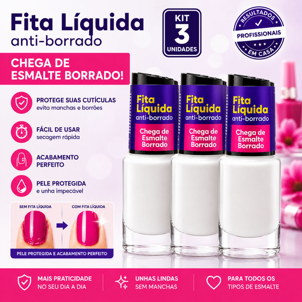 Kit C/ 3 Fita Líquida Proteção Anti Borrão Para Unhas Nunca Mais Esmalte Borrado Manicure - Cora