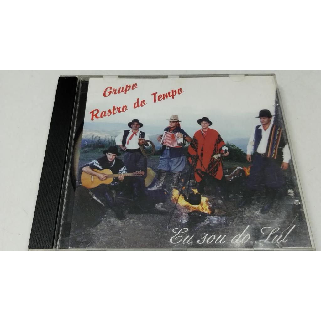 CD Grupo Rastro do Tempo Eu sou do Sul (Usado)
