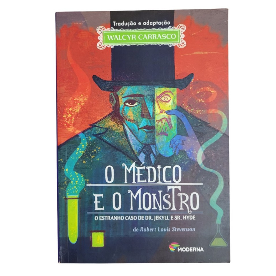 Livro: O Médico e o Monstro o Estranho caso de Dr. Jekyll e Sr. Hyde - Robert Louis Stevensin