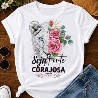 Camiseta Feminina Seja Forte e Corajosa Josué 1:9 Leão Flores Cristã Evangélica T-Shirt Baby Look