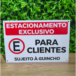 Placa Garagem Proibido Estacionar ou Estacionamento Exclusivo Clientes 30x20cm | PVC 2mm