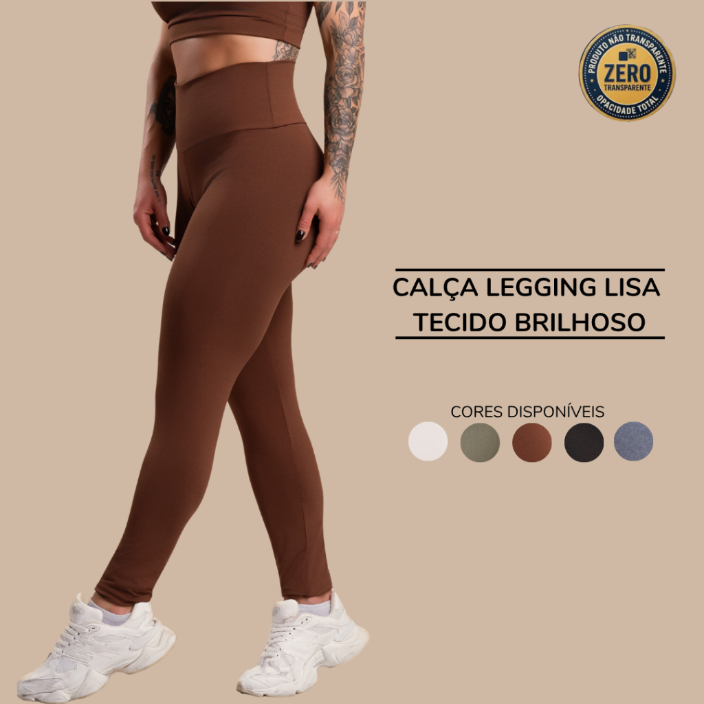 Calça Legging Lisa Cintura Alta Feminina Tecido Brilhoso Sem Transparência Academia Fitness Treino ZERO TRANSPARÊNCIA