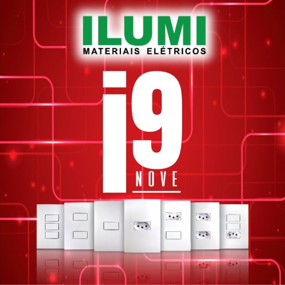 Tomadas e Interruptores Placas e Módulos Ilumi Linha i9 Design Moderno - Escolha seus modelos